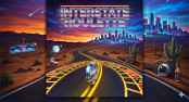 INTERSTATE ROULETTE
