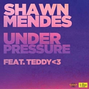 Shawn Mendes – Under Pressure (feat. teddy3) [iTunes] [2018] [Pradyutvam]