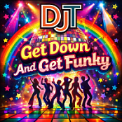 DJT - Get Down And Get Funky Feb 2026 [VBRV0-Bubanee]