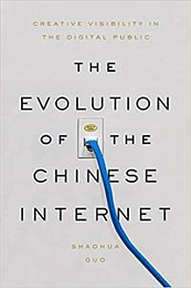 [ DevCourseWeb ] The Evolution of the Chinese Internet - Creative Visibility in the Digital Public