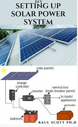DIY SETTING UP SOLAR POWER SYSTEM - Everything you need to know about solar
