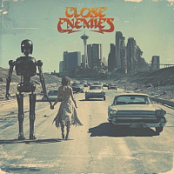 Close Enemies - Close Enemies.2026.WEB.FLAC.[16BITS.44.1KHZ](rock)-EICHBAUM