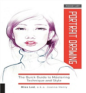 Portrait Drawing - The Quick Guide to Mastering Technique and Style