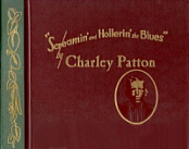 Charley Patton - Screamin' and Hollerin' the Blues   7CD