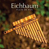 FLUTE DE PAN - MA COLLECTION  - 2021 - WEB FLAC 16BIT   44.1khz EICHBAUM