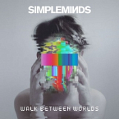 Simple Minds - Walk Between Worlds (2018) [24bit Hi-Res]