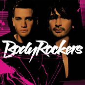 Bodyrockers - 2005 - Bodyrockers | FLAC