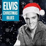 Elvis Presley - Christmas Blues (2019) (320) [DJ]