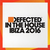 Defected In The House - Ibiza 2016[3CD][EAC][2016][PsPBuRnOuT]