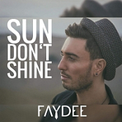 Faydee - Sun Don't Shine {2015-Single}