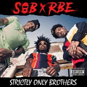 SOB X RBE - Strictly Only Brothers (320)  Beats