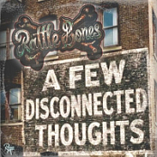 Rattle Bones - A Few Disconnected Thoughts .2026.WEB.FLAC.[16BITS.44.1KHZ]-EICHBAUM