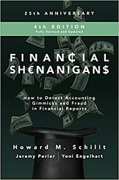 [ FreeCourseWeb ] Financial Shenanigans - How to Detect Accounting Gimmicks & Fr...