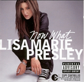 Lisa Marie Presley - (2005) - Now What