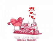 Meghan Trainor - THE LOVE TRAIN EP (2019) [320 KBPS]