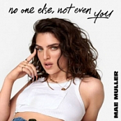 Mae Muller - no one else, not even you (2020) Mp3 320kbps [PMEDIA] ️