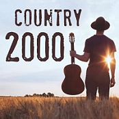 Various Artists - Country 2000 (2021) Mp3 320kbps [PMEDIA] ️