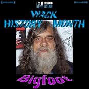 Howard Stern Wack History Month (Bigfoot)