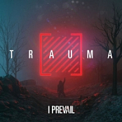 I Prevail - TRAUMA (2019) 320