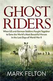 Ghost Riders by Mark Felton (.epub)