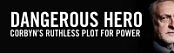 Dangerous Hero: Corbyn’s Ruthless Plot for Power - Tom Bower - Audiobook - MP3 - ONTHAT