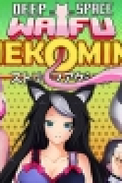 DEEP SPACE WAIFU: NEKOMIMI