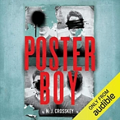 Poster Boy - N. J. Crosskey - 2019 (Sci-Fi) [Audiobook] (miok) [WWRG]
