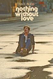 Nate Ruess - Nothing Without Love {2015-Single}