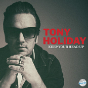 Tony Holiday - Keep Your Head Up (2025) FLAC