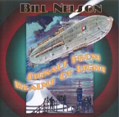 Bill Nelson - Signals From Realms Of Light (2011) [EAC-FLAC]