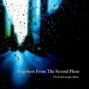 THE B. CHRISTOPHER BAND - SNAPSHOTS FROM THE SECOND FLOOR (2022)
