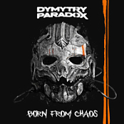 Dymytry Paradox - Born From Chaos - 2026 - FLAC 16BITS 44.1KHZ-EICHBAUM