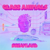 Glass Animals - Dreamland (2020) Mp3 320kbps [PMEDIA] ️