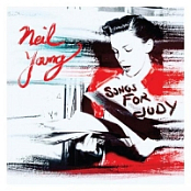 Neil Young - Songs for Judy (2018) [320]