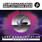 VA - Lost Kommunication Reflections 2025(Extended Mix)- 2025 - FLAC 16BITS 44.1KHZ-EICHBAUM