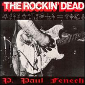 P. PAUL FENECH - ROCKIN' DEAD (1992)