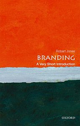 Branding: A Very Short Introduction (Very Short Introductions) 1st Edition [NulledPremium]