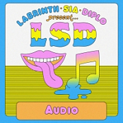 LSD - Audio (feat. Sia, Diplo & Labrinth) (Single, 2018) Mp3 [320kbps]