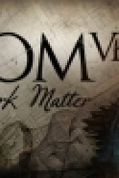 The Room VR: A Dark Matter