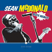 Sean McDonald - Have Mercy! (2025) - FLAC 16BITS 44.1KHZ-EICHBAUM
