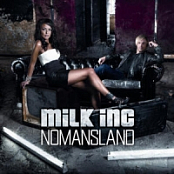 Milk Inc - Nomansland (2011) aac
