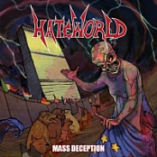 Hateworld (Ita) - Mass Deception (2016) [mp3@320] [Thrash Metal]