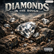 DIAMONDS IN THE ROUGH