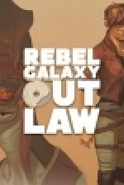 Rebel Galaxy Outlaw v.1.0.0.6 [GOG] [Linux Wine]