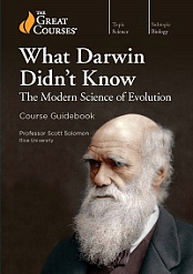 What Darwin Didn’t Know - The Modern Science of Evolution