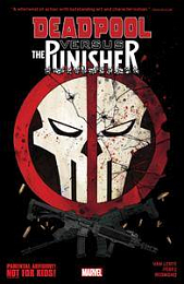 Deadpool vs. The Punisher