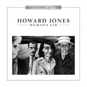 Howard Jones - Human's Lib (Deluxe Remastered & Expanded Edition) (2018) (320) [DJ]