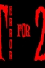 Terror for Two