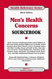 Men's Health Concerns Sourcebook, 3rd Edition