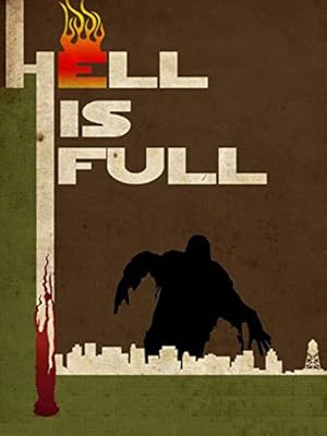 Hell Is Full